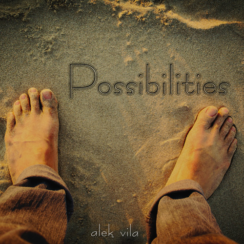 Possibilities (2016 single) by Alek Vila